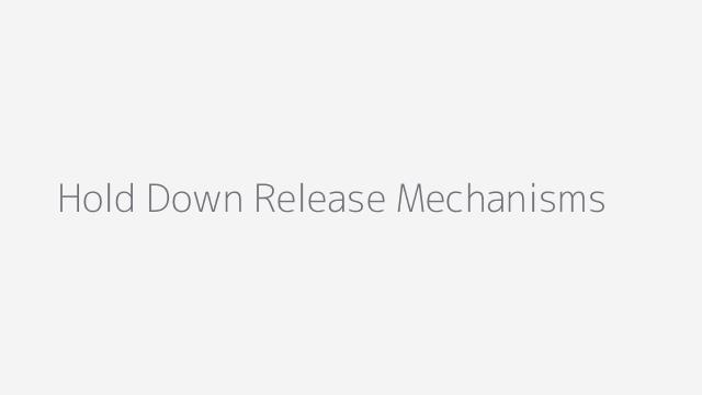 Hold Down Release Mechanisms